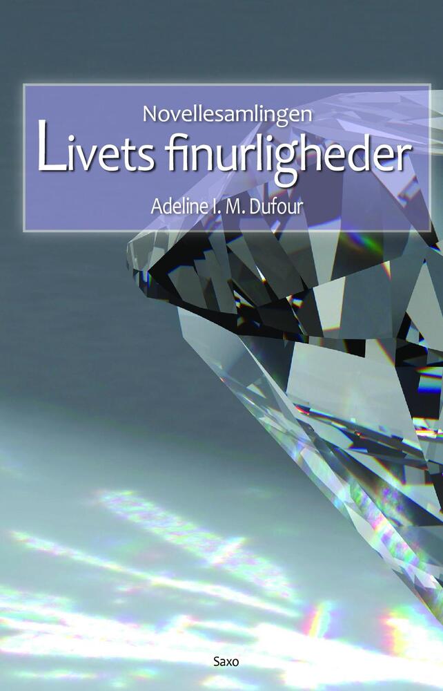 Livets Firnurligheder - novellesamling