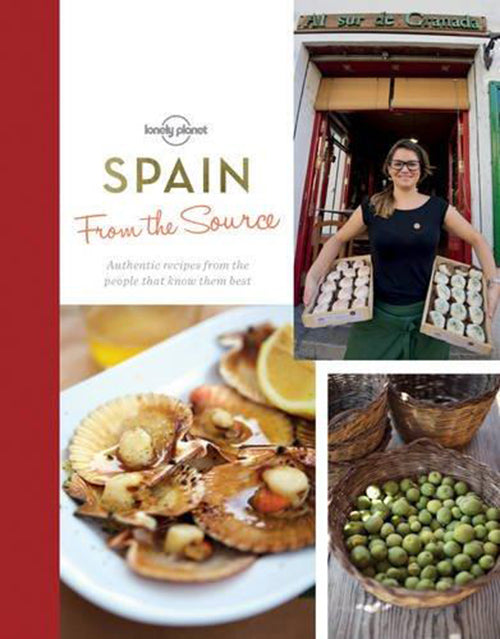 From the Source: Spain : Authentic recipes from the people that know them best