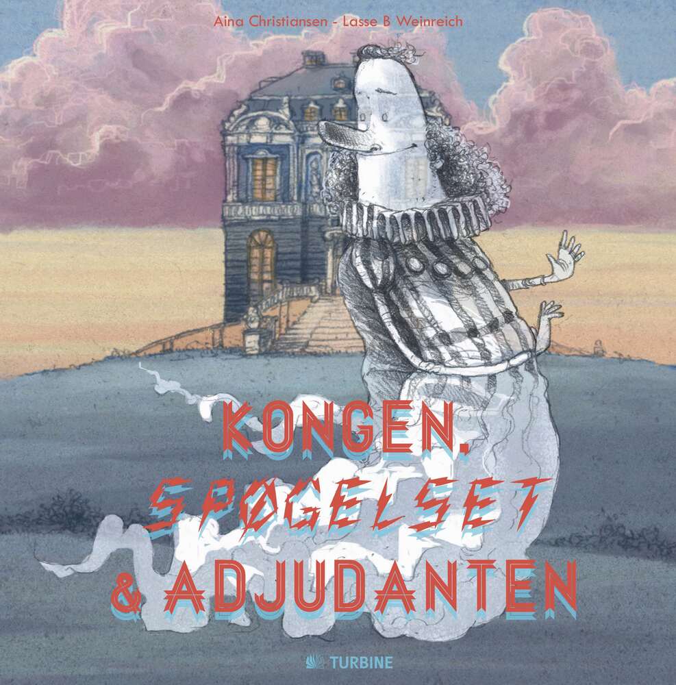 Kongen, spøgelset & adjudanten