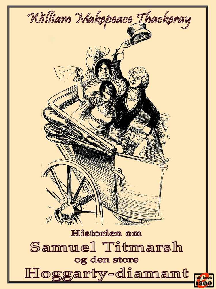 Historien om Samuel Titmarsh og den store Hoggarty-diamant
