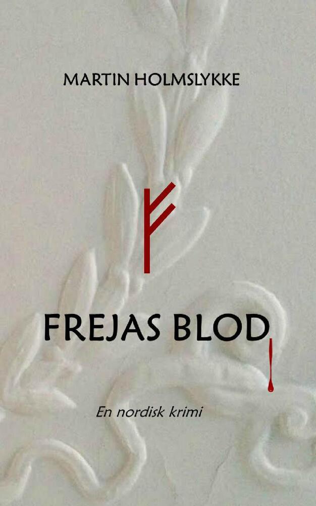 Frejas Blod