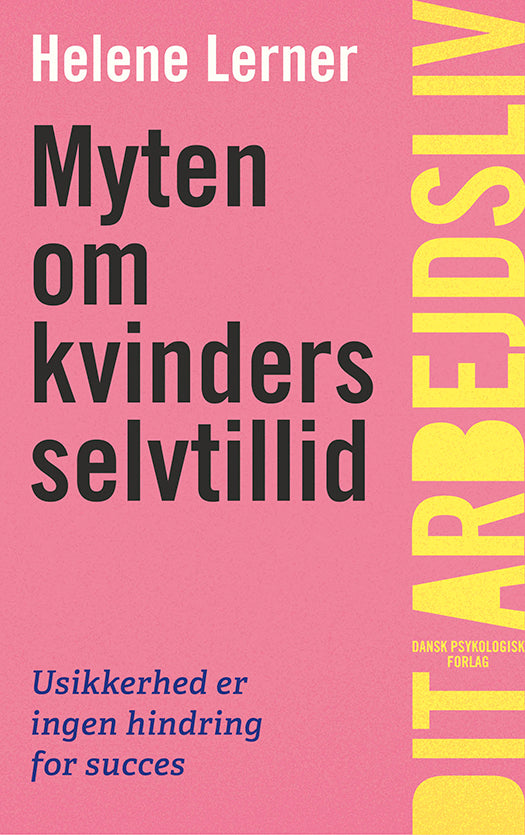 Myten om kvinders selvtillid