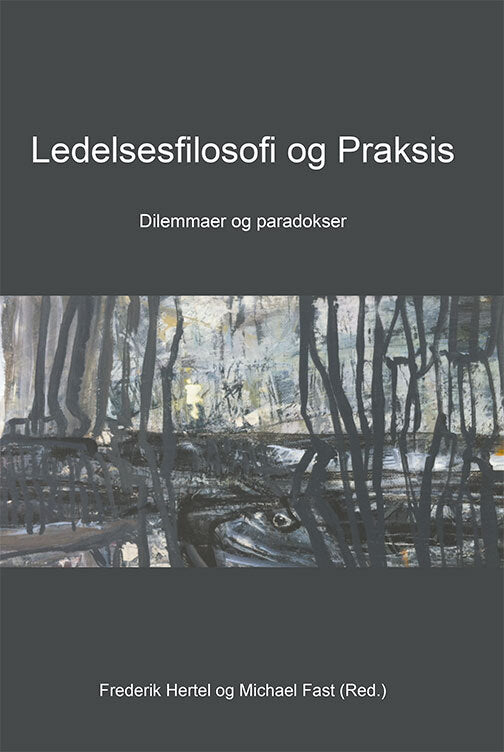 Ledelsesfilosofi og praksis