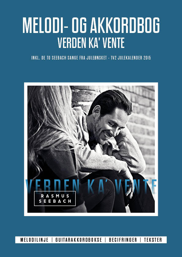 Melodi- og akkordbog - Verden Ka Vente, Rasmus Seebach