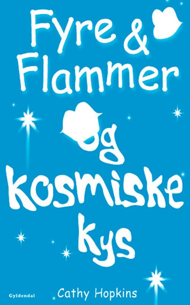 Fyre & flammer og kosmiske kys