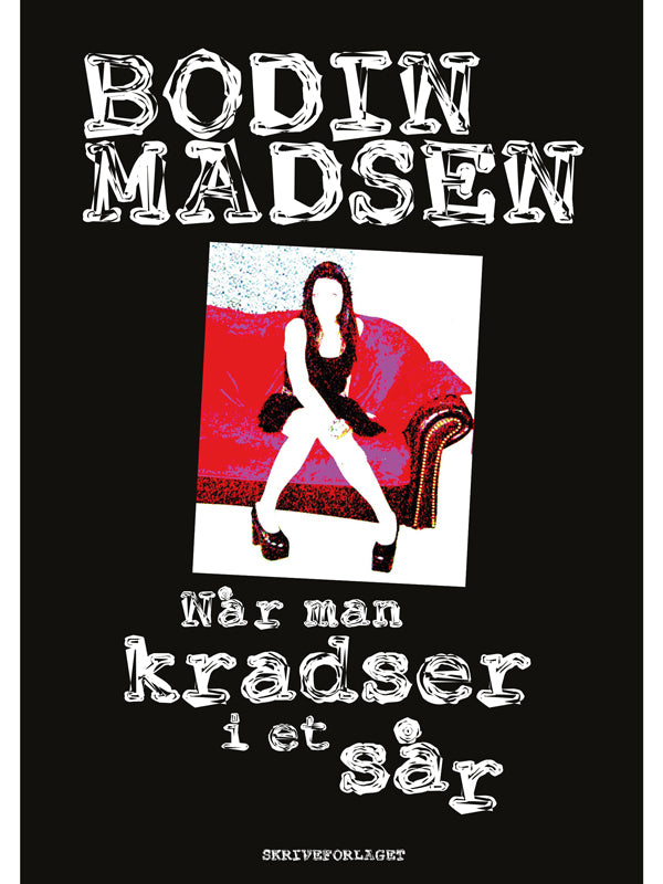 Når man kradser i et sår