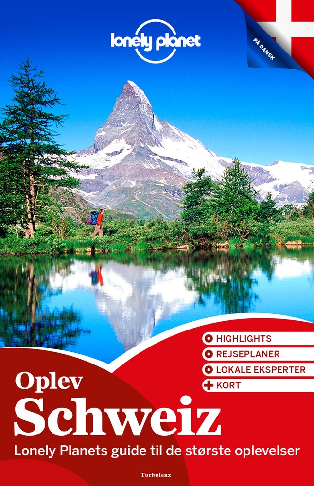 Oplev Schweiz (Lonely Planet)