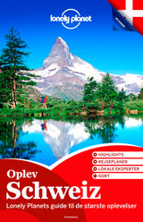 Oplev Schweiz (Lonely Planet)