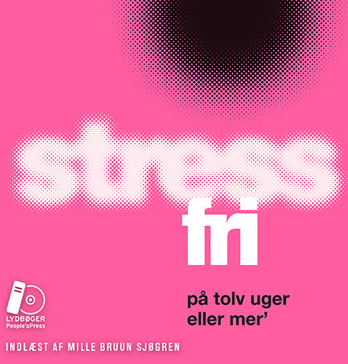 Stressfri på tolv uger eller mer´