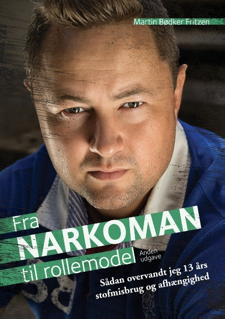 Fra Narkoman til Rollemodel