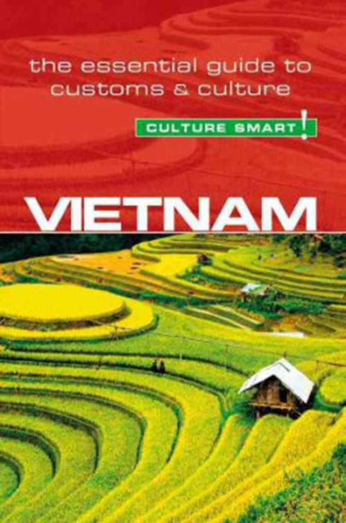 Culture Smart Vietnam: The essential guide to customs & culture