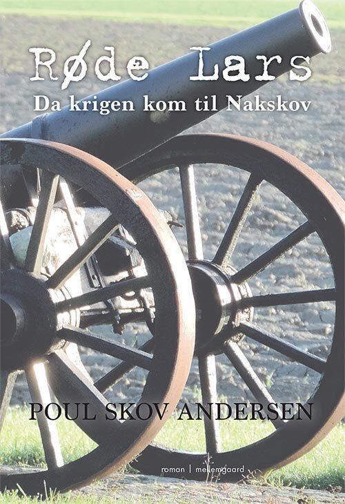 Røde Lars - da krigen kom til Nakskov