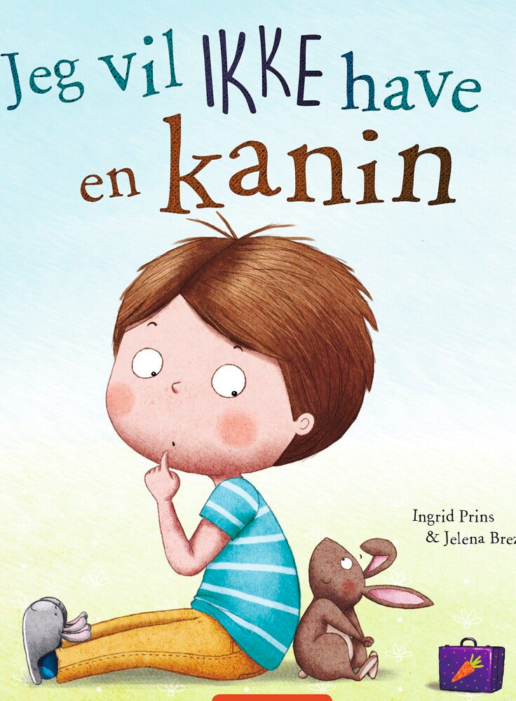Jeg vil ikke have en kanin