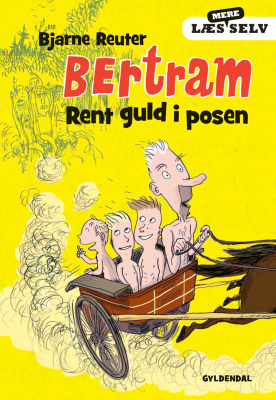 Bertram - Rent guld i posen