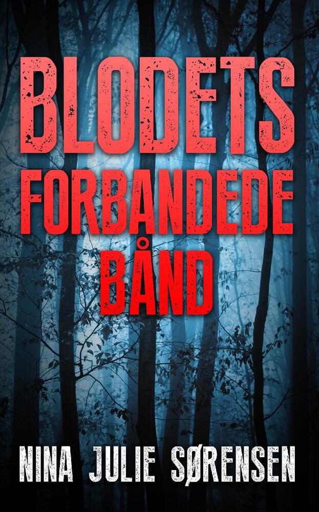 Blodets forbandede bånd