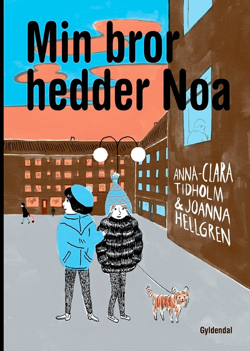 Min bror hedder Noa