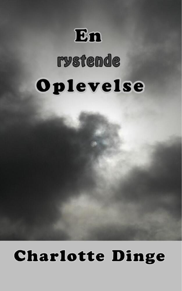 En rystende oplevelse