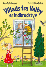 Villads fra Valby er indbrudstyv
