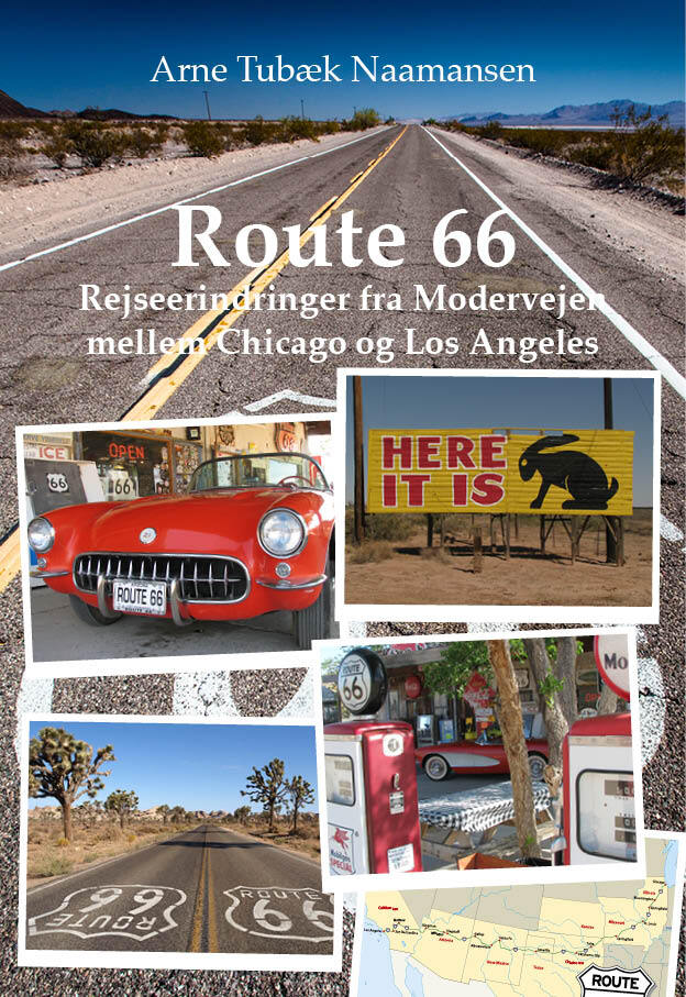 Route 66 – Rejseerindringer fra Modervejen mellem Chicago og Los Angeles