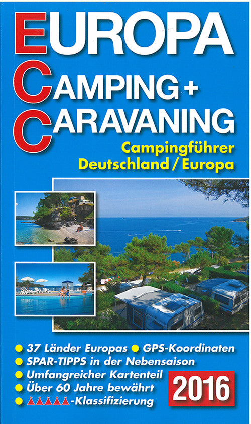Europa Camping + Caravaning  Deutschland/Europa 2016 (ECC)