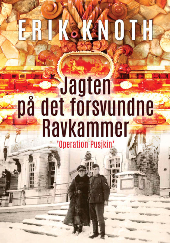 Jagten på det forsvundne ravkammer