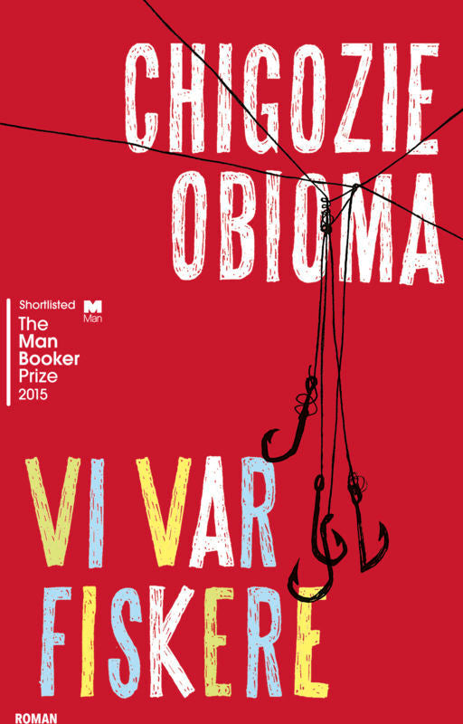 Vi var fiskere