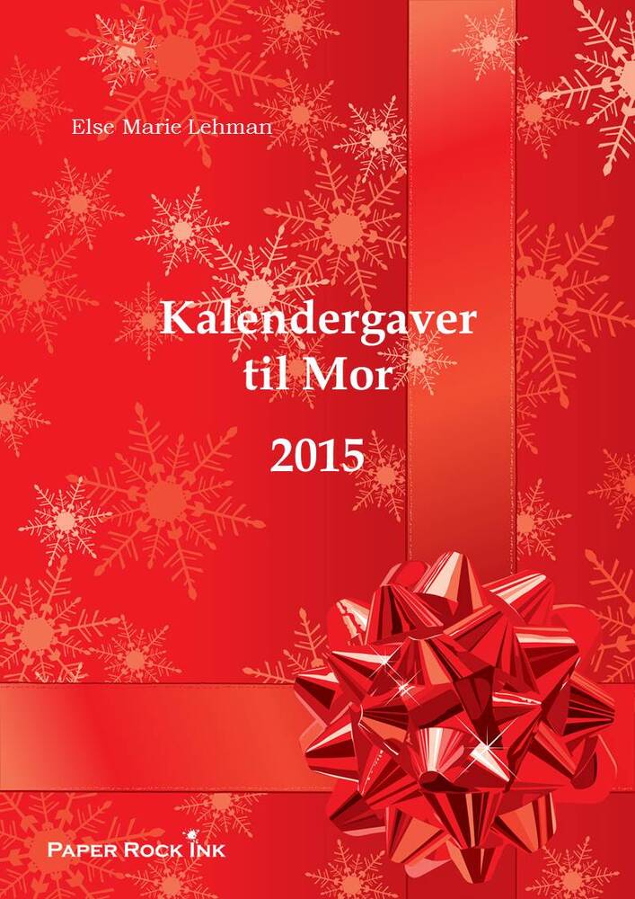 Kalendergaver til mor 2015