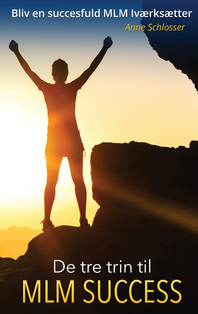 De tre trin til MLM success