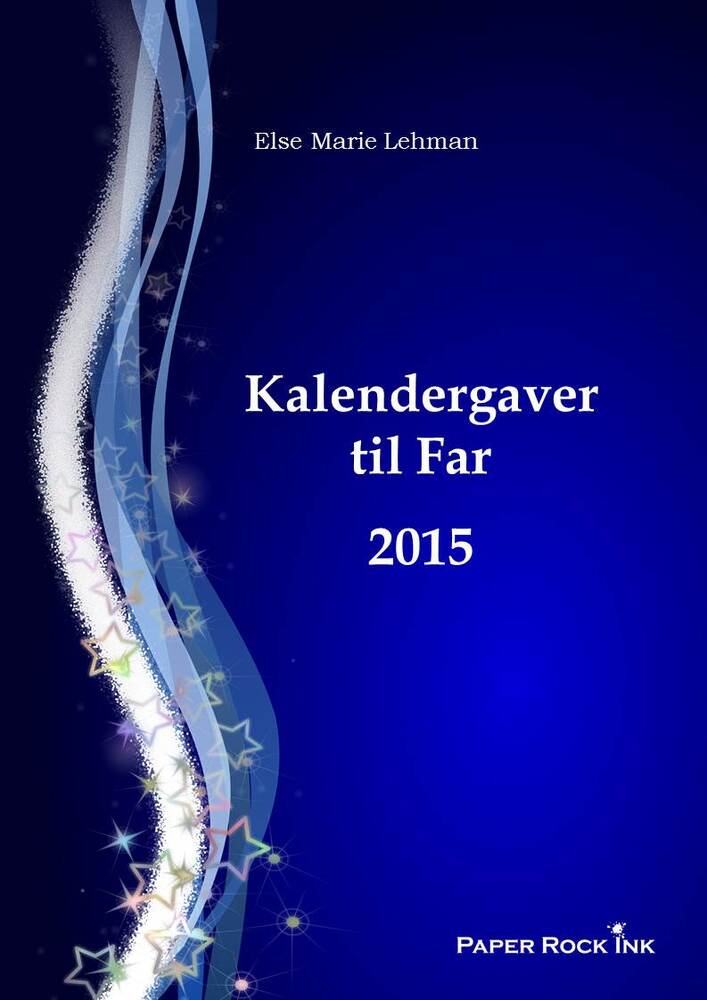Kalendergaver til far 2015