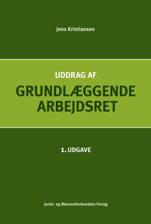 Uddrag af Grundlæggende arbejdsret