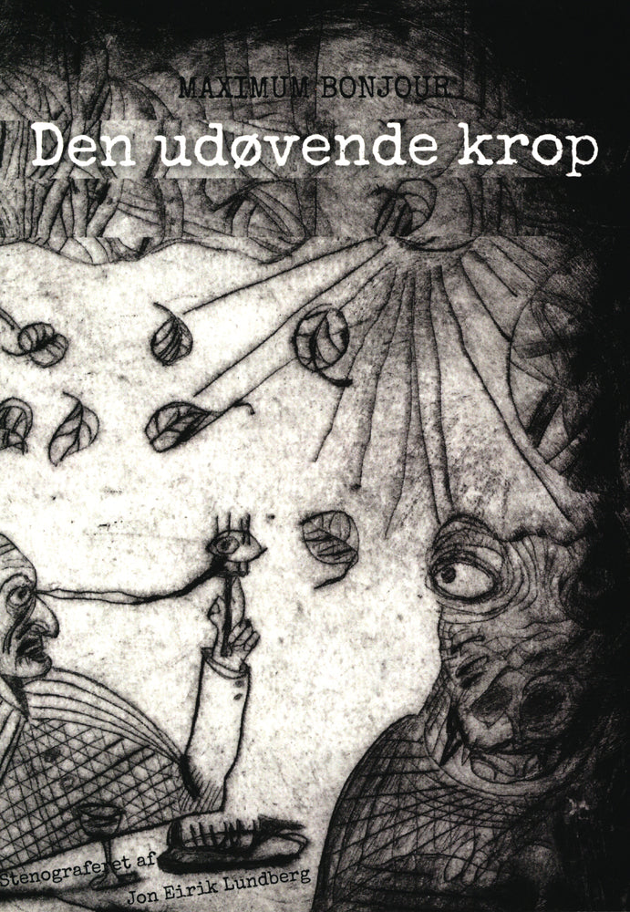 Den udøvende krop