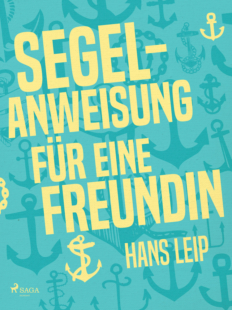 Segelanweisung für eine Freundin