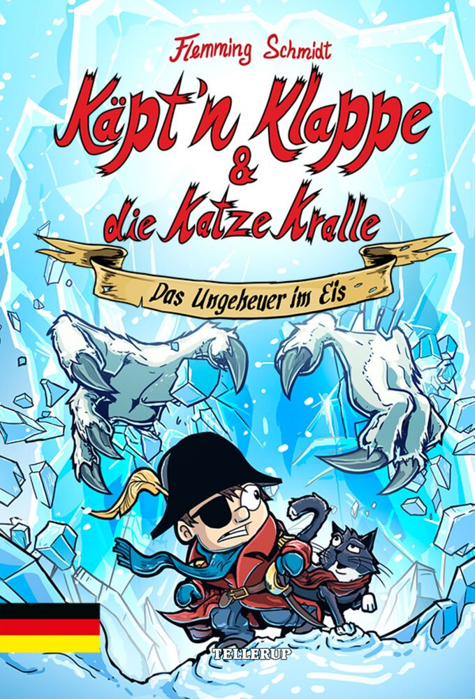 Käpt’n Klappe und die Katze Kralle #2: Das Ungeheuer im Eis