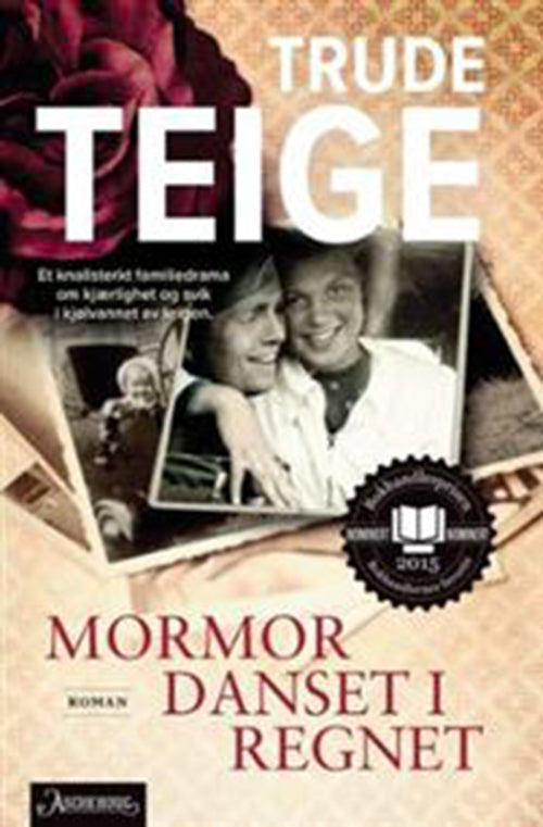Mormor danset i regnet : roman