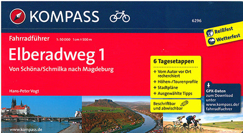Elberadweg 1 : Von Schöna/Schmilka nach Magdeburg