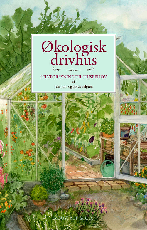 Økologisk drivhus