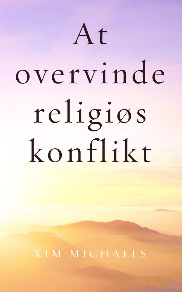 At overvinde religiøs konflikt