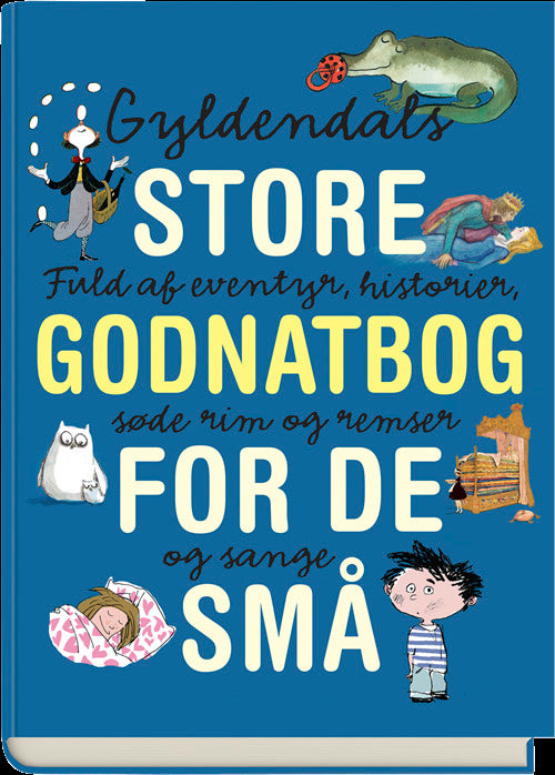 Gyldendals store godnatbog for de små