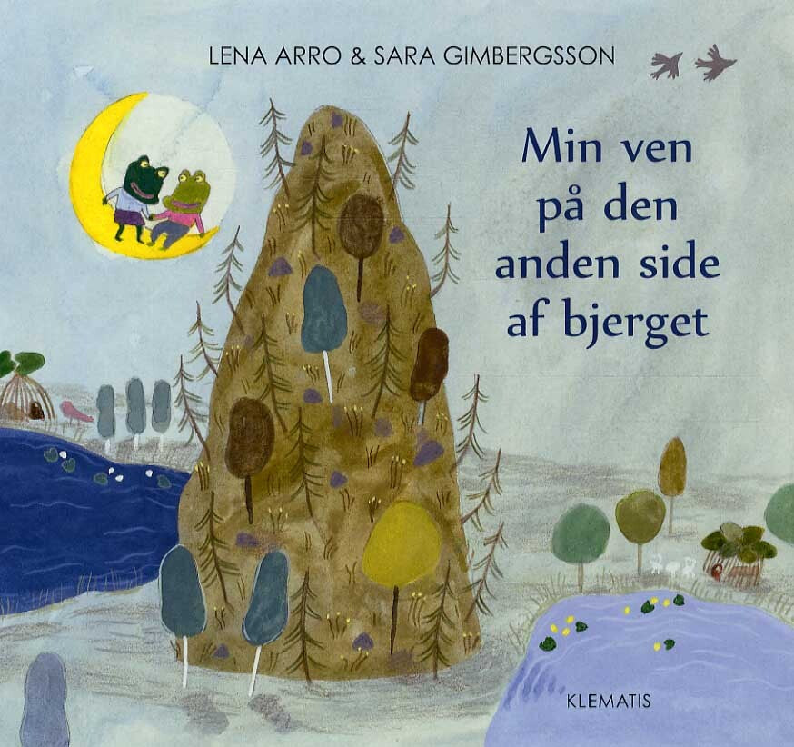 Min ven på den anden side af bjerget