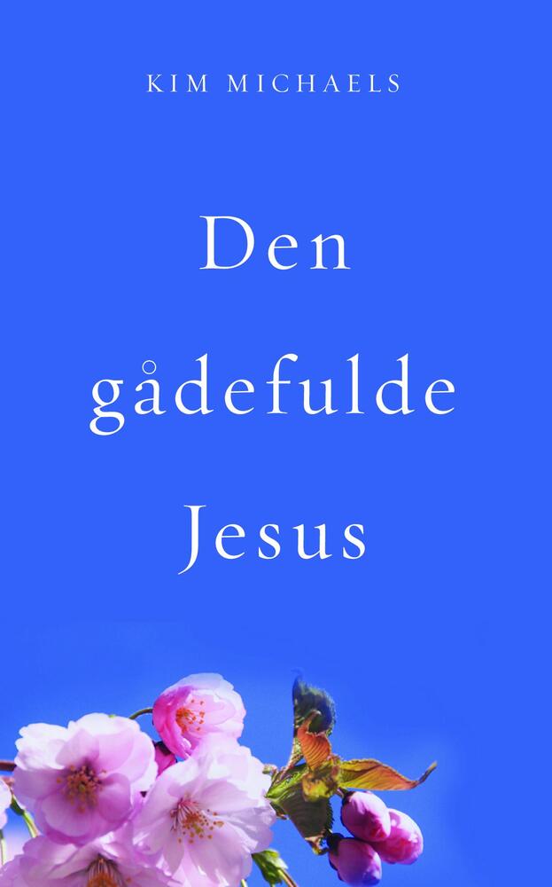 Den gådefulde Jesus
