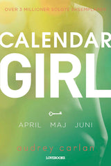 Calendar girl April, maj, juni
