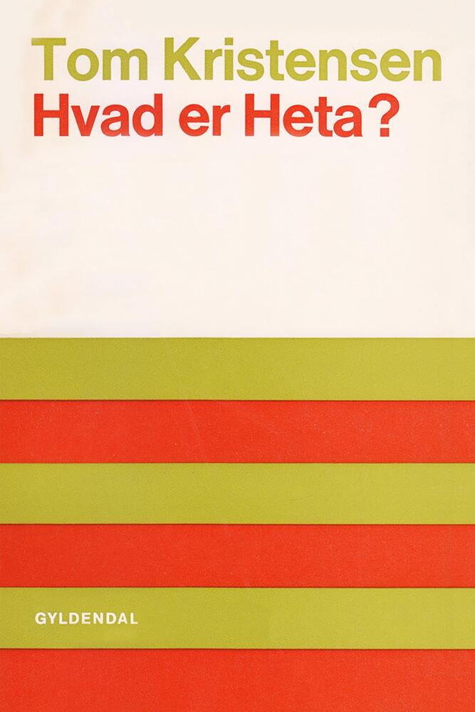 Hvad er Heta? og andre fortællinger
