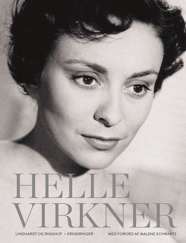 Helle Virkner - et liv