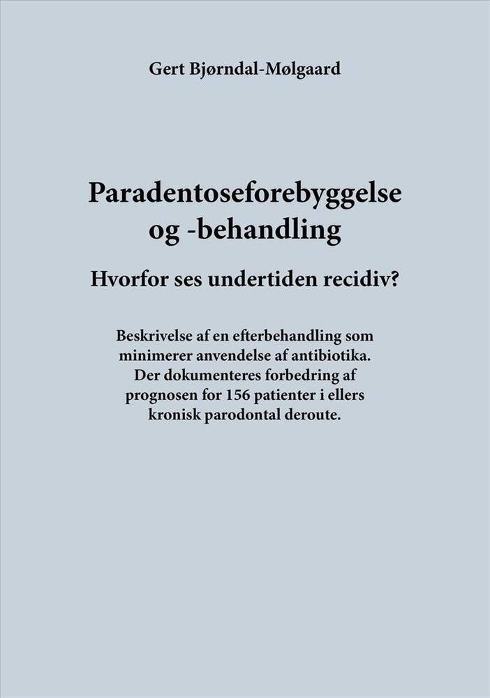 Paradentoseforebyggelse og -behandling