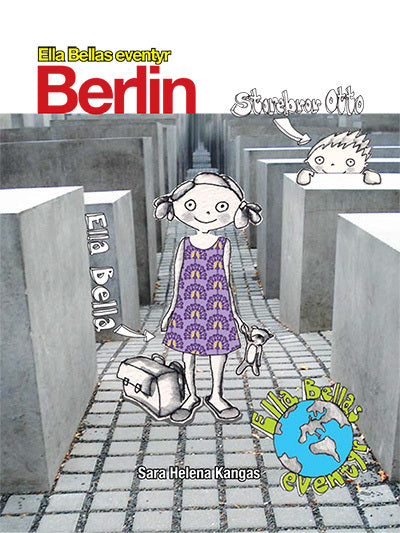 Ella Bellas eventyr - Berlin