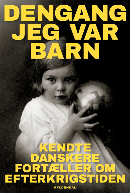 Dengang jeg var barn