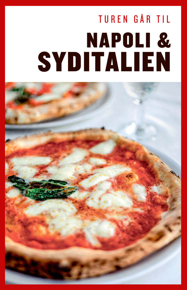 Turen går til Napoli & Syditalien