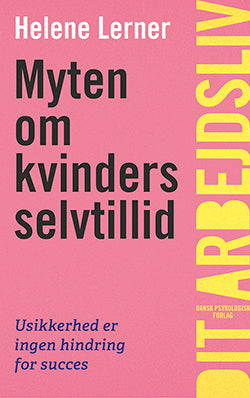 Myten om kvinders selvtillid