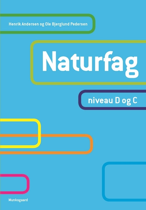 Naturfag, niveau D og C