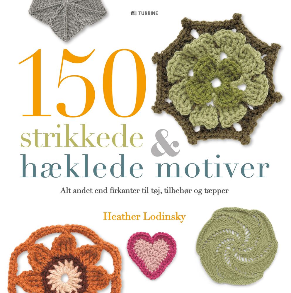 150 strikkede & hæklede motiver
